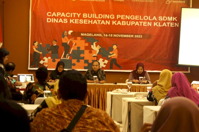 Capacity Building Pengelola SDM Kesehatan Kabupaten Klaten